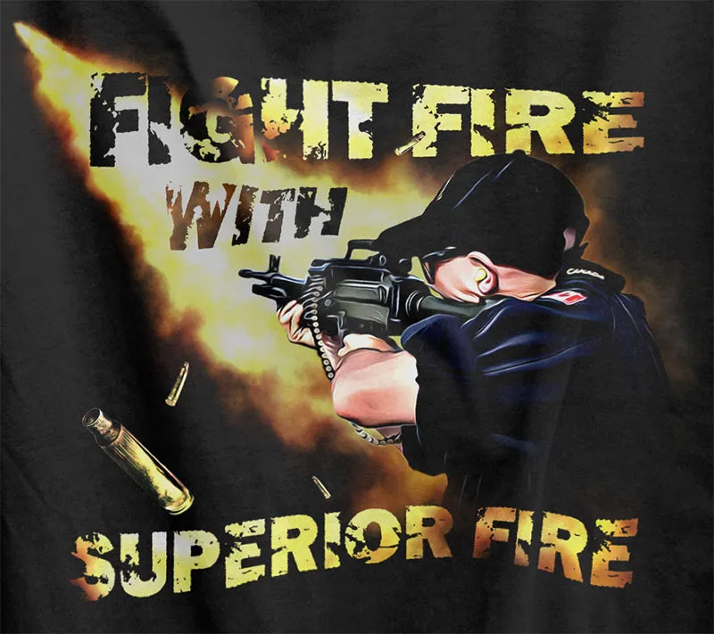 Fight Fire With Superior Fire Army/Navy T-Shirt