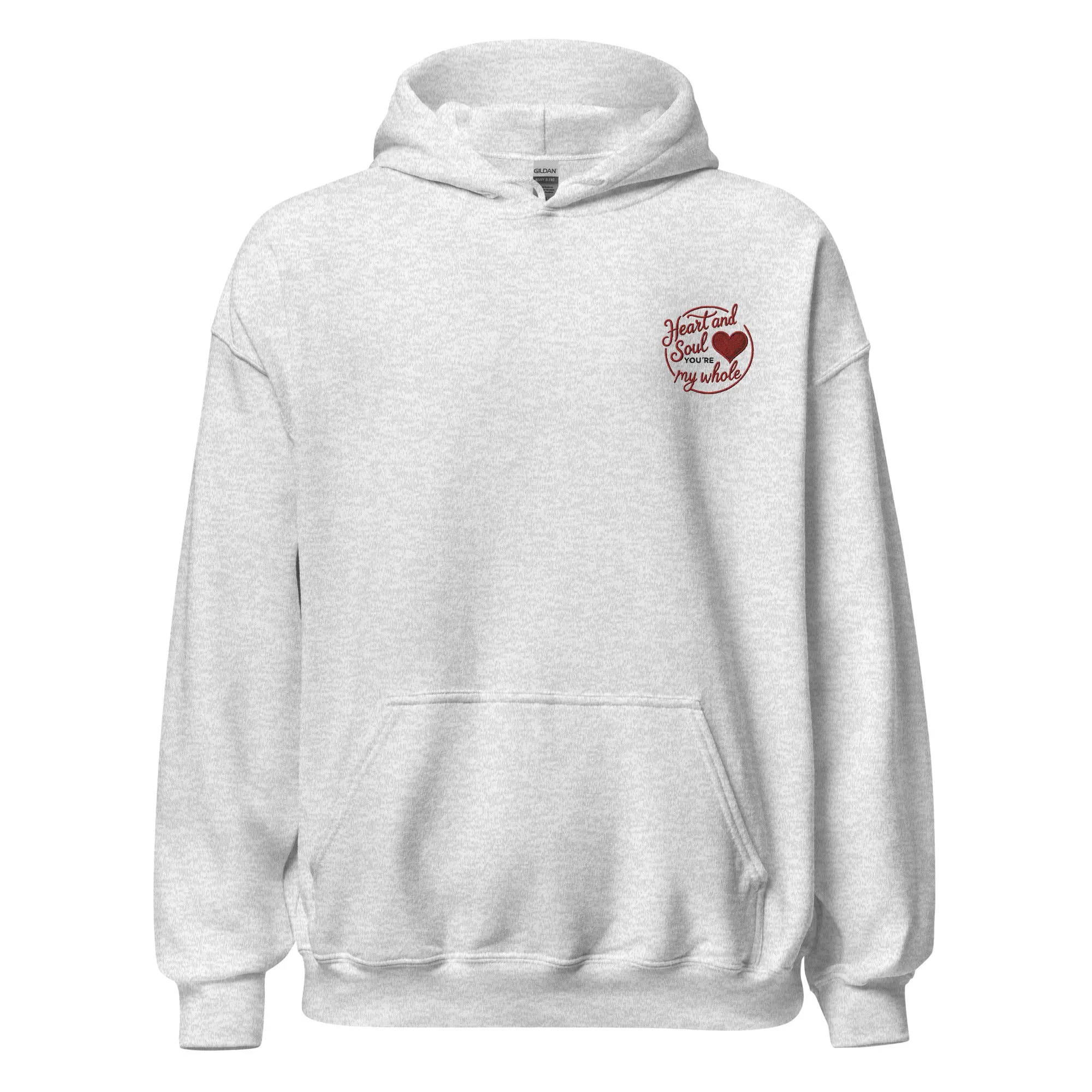 Heart and Soul You're My Whole - Cozy Valentine’s Day Hoodie - Romantic Designs for 2025